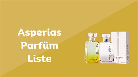 asperias parfum liste